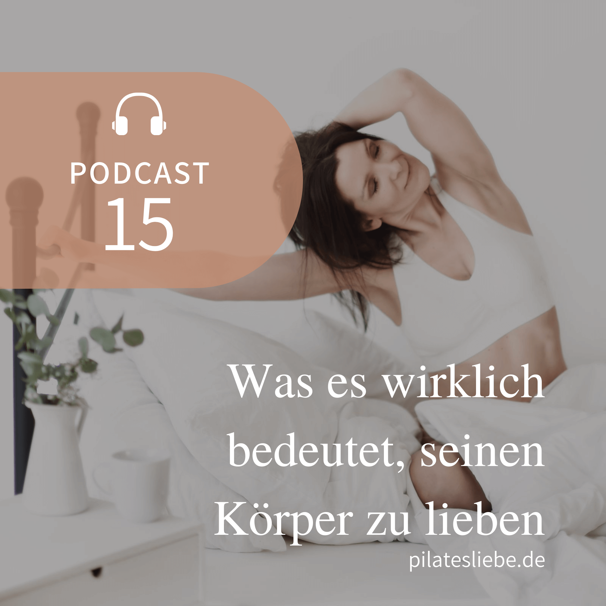 fit, stark & glücklich - der Pilates Podcast